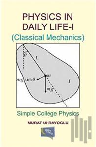 Physics in Daily Life and  Simple College Physics 1