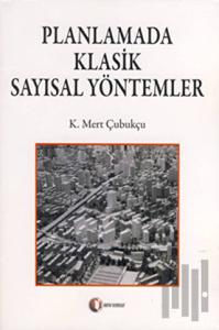 Planlamada Klasik Sayısal Yöntemler