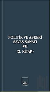 Politik ve Askeri Savaş Sanatı 7