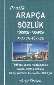 Pratik Türkçe-Arapça /Arapça-Türkçe Sözlük