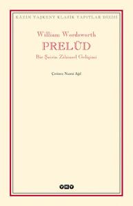 Prelüd - Bir Şairin Zihinsel Gelişimi