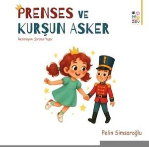 Prenses ve Kurşun Asker