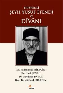 Prizrenli Şeyh Yusuf Efendi ve Divanı