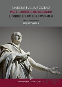 Pro L. Cornelio Balbao Oratio L. Cornelius Balbus Savunması