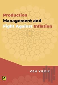 Production Management And Fight Agains İnflation
