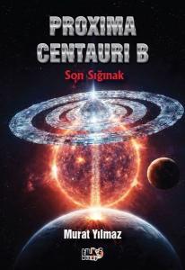 Proxima Centauri B. - Son Sığınak