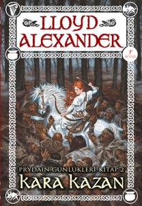 Prydain Günlükleri Kitap 2 - Kara Kazan