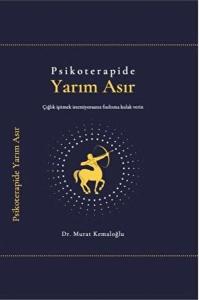 Psikoterapide Yarım Asır (Ciltli)