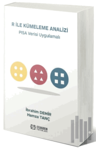 R ile Kümeleme Analizi PISA Verisi Uygulamalı