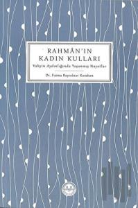 Rahman'ın Kadın Kulları