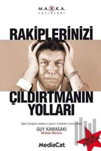 Rakiplerinizi "Çıldırtmanın" Yolları