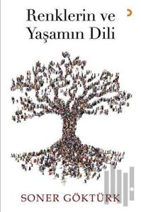 Renklerin ve Yaşamın Dili