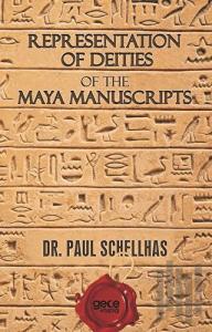 Representation Of Deities Of The Maya Manuscripts