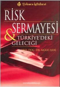 Risk Sermayesi ve Türkiye'deki Geleceği