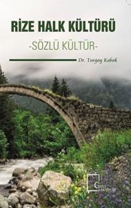Rize Halk Kültürü - Sözlü Kültür
