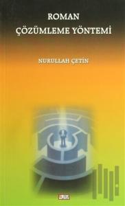 Roman Çözümleme Yöntemi