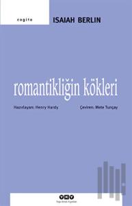 Romantikliğin Kökleri