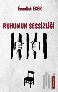 Ruhumun Sessizliği