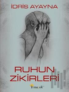 Ruhun Zikirleri