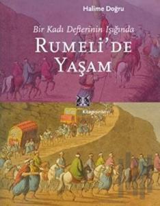 Rumeli’de Yaşam