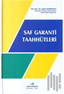 Saf Garanti Taahhütleri (Ciltli)