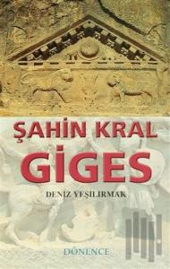 Şahin Kral Giges