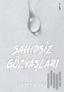 Sahipsiz Gözyaşları