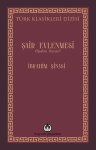 Şair Evlenmesi - Tiyatro Oyunu