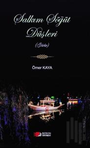 Salkım Söğüt Düşleri