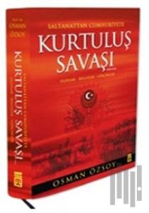 Saltanattan Cumhuriyete Kurtuluş Savaşı (1918-1923) (Ciltli)