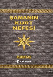 Şamanın Kurt Nefesi
