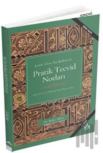 Şamlı Alim İbn Belban’ın Pratik Tecvid Notları