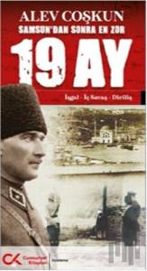 Samsun’dan Sonra En Zor 19 Ay Cilt 1