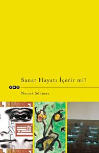 Sanat Hayatı İçerir mi?