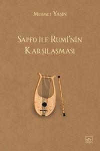 Sapfo İle Rumi'nin Karşılaşması