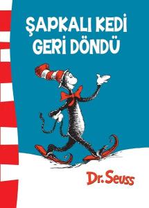 Şapkalı Kedi Geri Döndü (Ciltli)