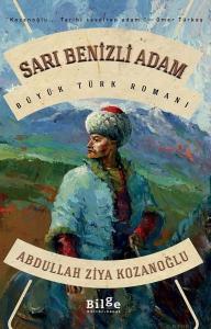 Sarı Benizli Adam - Büyük Türk Romanı