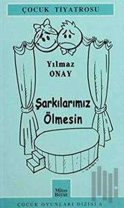 Şarkılarımız Ölmesin