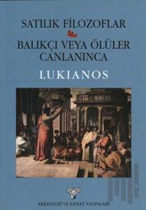 Satılık Filozoflar - Balıkçı veya Ölüler Canlanınca