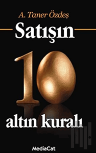 Satışın 10 Altın Kuralı (Özel Basım)