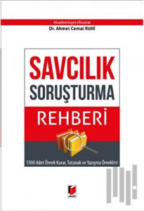 Savcılık Soruşturma Rehberi (Ciltli)