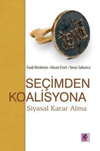 Seçimden Koalisyona - Siyasal Karar Alma