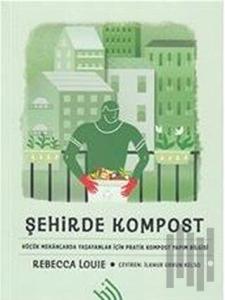 Şehirde Kompost (Ciltli)