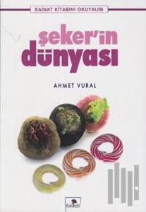 Şekerin Dünyası