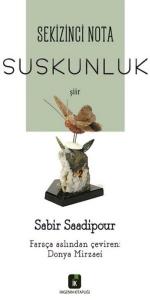 Sekizinci Nota - Suskunluk