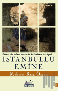 İstanbullu Emine