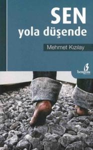 Sen Yola Düşende