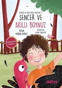 Sencer ve Bilgi Dolu Keşifleri 1 - Sencer ve Akıllı Boynuz
