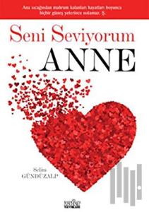 Seni Seviyorum Anne