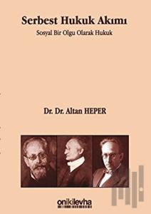 Serbest Hukuk Akımı